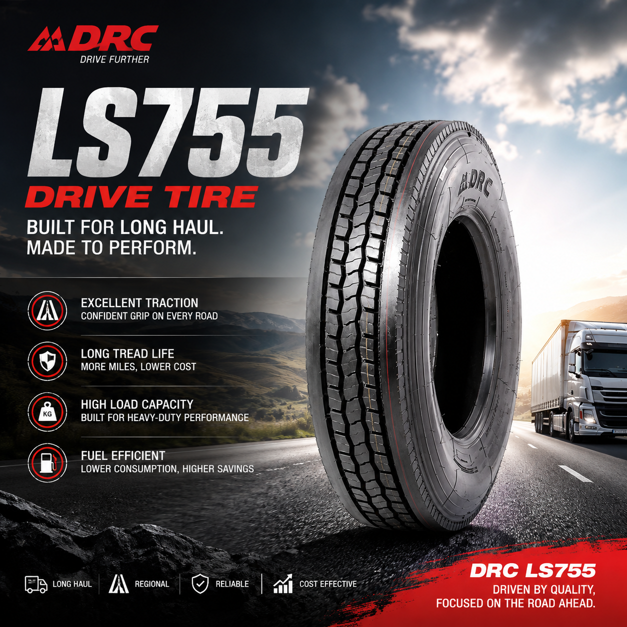 DRC LS755 Drive Tire – Built for Long-Haul Performance and Maximum Mileage